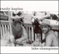 Lake Champions von Randy Kaplan