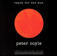 Reach for the Sun von Peter Coyle