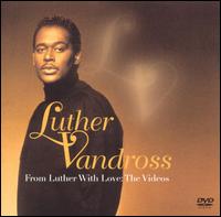 From Luther With Love: The Videos von Luther Vandross