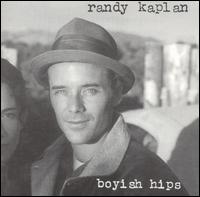 Boyish Hips von Randy Kaplan