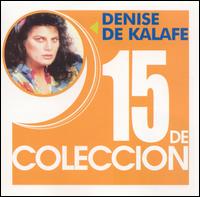 15 de Coleccion von Denise de Kalafe