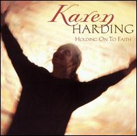 Holding on to Faith von Karen Harding