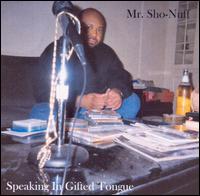 Speaking in Gifted Tongue von Mr.Sho-nuff