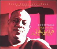 Doble Gigante: The Latin Jazz Sides von Chucho Valdés