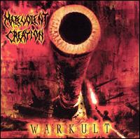 Warkult von Malevolent Creation