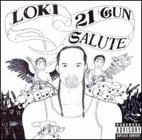 Loki: 21 Gun Salute von Brotha Lynch Hung