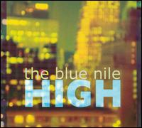 High von The Blue Nile