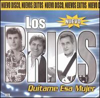 Quitame Esa Mujer von Los Brios