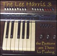 Buttons Are There for Pushing von Lee Harris