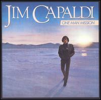 One Man Mission von Jim Capaldi