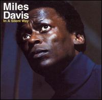 In a Silent Way von Miles Davis