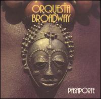 Pasaporte von Orquesta Broadway