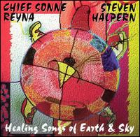 Healing Songs of Earth & Sky von Steven Halpern