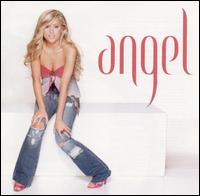 Believe In Angels...Believe in Me von Angel