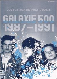 Don't Let Our Youth Go to Waste: 1987-1991 [DVD] von Galaxie 500