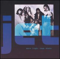 More Light Than Shade von Jet