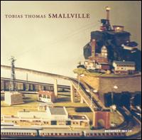 Smallville von Tobias Thomas