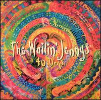 40 Days von The Wailin' Jennys