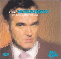 First of the Gang to Die [Sanctuary Single] von Morrissey