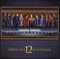 12 Discipulos von Eddie Dee