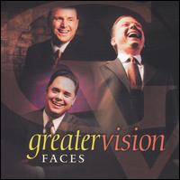 Faces von Greater Vision