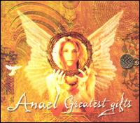 Greatest Gifts von Anael