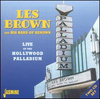 Live at the Hollywood Palladium von Les Brown
