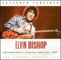 Extended Versions von Elvin Bishop