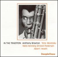 In the Tradition, Vol. 1 von Anthony Braxton