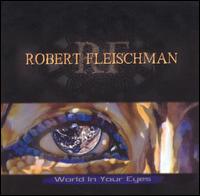 World in Your Eyes von Robert Fleischman