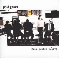 From Gutter With Love von Pidgeon