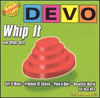 Whip It & Other Hits von Devo