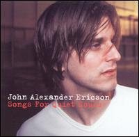 Songs for Quiet Souls von John Alexander Ericson
