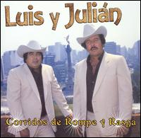 Corridos de Rompe y Rasga von Luis y Julián