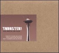 Live: Seattle, WA 4/2/04 von Thruster!