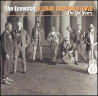 Essential Allman Brothers Band: The Epic Years von The Allman Brothers Band