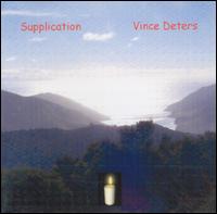 Supplication von Vince Deters