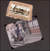 Get on the Train von Vagabond Opera