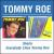 Sheila/Everybody Likes Tommy Roe von Tommy Roe