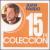15 de Coleccion von Juan Pardo