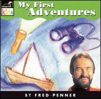 My First Adventures von Fred Penner