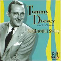 Sentimental Swing von Tommy Dorsey