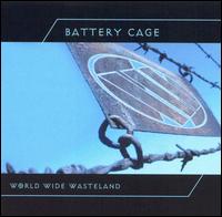 World Wide Wasteland von Battery Cage