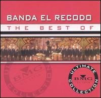 Best of Banda Sinaloense de el Recodo: Ultimate Collection von La Banda el Recodo