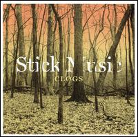 Stick Music von Clogs