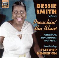 Preachin' the Blues: Original Recordings 1925-1927 von Bessie Smith