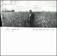 Boy That Just Went Wrong von Fred Eaglesmith