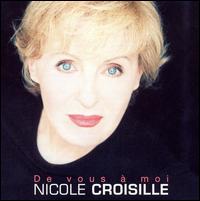De Vous À Moi von Nicole Croiselle