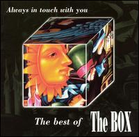 Always in Touch With You: The Best of the Box von The Box