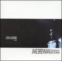 Love & Bombs von Jake Brennan